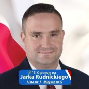Jarosław Rudnicki - kandydat na radnego w: Dzierżoniów - radny w: Dzierżoniów - Kandydat na posła w: Okręg nr 2