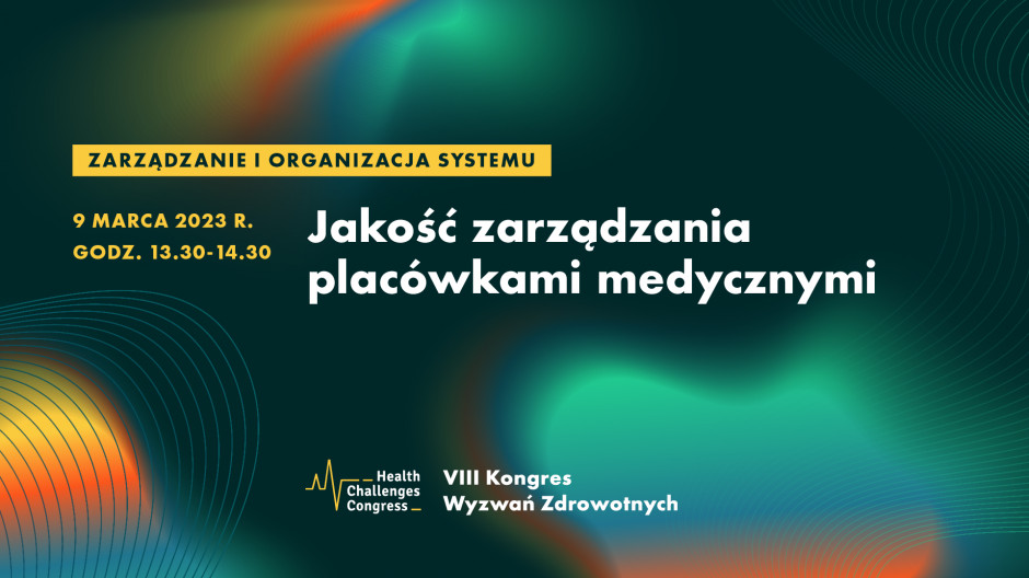 X Kongres Wyzwań Zdrowotnych (HCC Health Challenges Congress) 1314