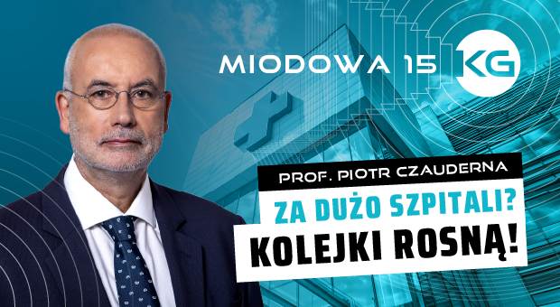 Doradca Prezydenta wyjaśnia jak ulepszyć ochronę zdrowia