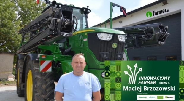 480 ha i 240 tys. brojlerów, czyli nowoczesne gospodarstwo Brzozowskich - Innowacyjny Farmer 2025