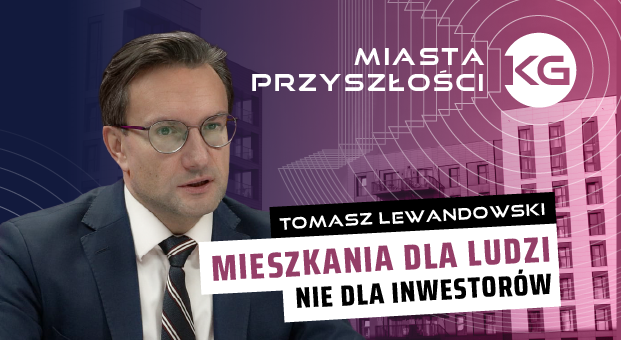 Czy naprawdę brakuje mieszkań w Polsce? Minister Tomasz Lewandowski o podatkach, najmie i patologiach